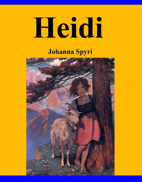 Heidi - Johanna Spyri