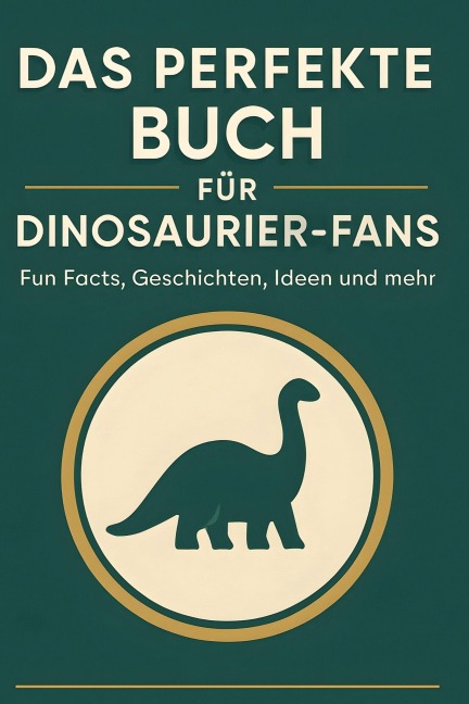 Das perfekte Buch für Dinosaurier-Fans - Nora Fischer