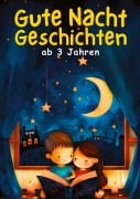 Cover-Bild zum Titel 'Gute Nacht Geschichten ab 3 Jahren - BAND 1' von 'Kindery Verlag'