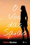 Cover-Bild zum Titel 'O Voo Das Saias' von 'Vânia Becker'