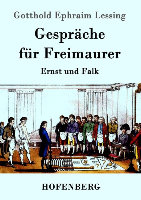 Gespräche für Freimaurer - Gotthold Ephraim Lessing