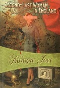 Cover-Bild zum Titel 'The Second-Last Woman in England' von 'Maggie Joel'