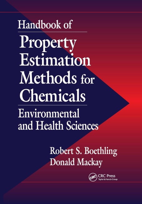 Handbook of Property Estimation Methods for Chemicals - 
