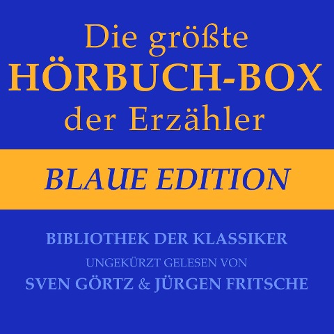 Die größte Hörbuch-Box der Erzähler: Blaue Edition - Edgar Allen Poe, Theodor Storm, Stefan Zweig