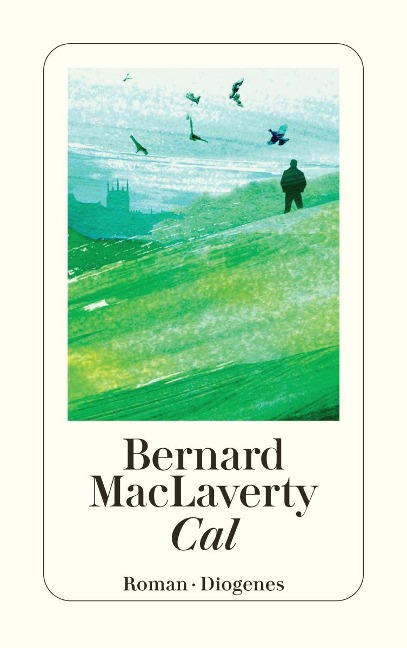 Cal - Bernard MacLaverty