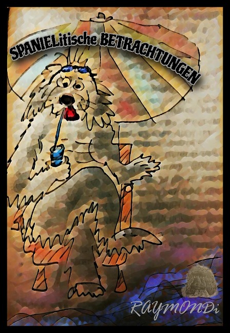 SPANIELITISCHE_BETRACHTUNGEN--BAND(1) - RAYMONDi