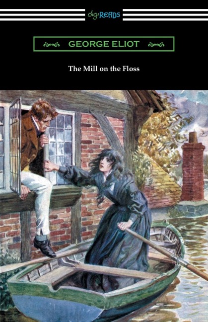 The Mill on the Floss - George Eliot