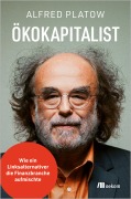 Cover-Bild zum Titel 'Ökokapitalist' von 'Alfred Platow'
