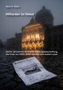 Cover-Bild zum Titel 'Milliarden im Nebel' von 'Beat W. Meier'