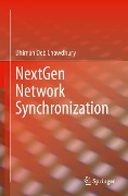 Cover-Bild zum Titel 'NextGen Network Synchronization' von 'Dhiman Deb Chowdhury'