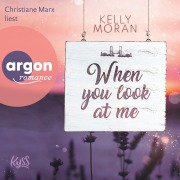 Cover-Bild zum Titel 'When You Look at Me' von 'Kelly Moran'