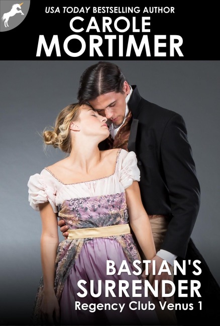 Bastian's Surrender (Regency Club Venus 1) - Carole Mortimer
