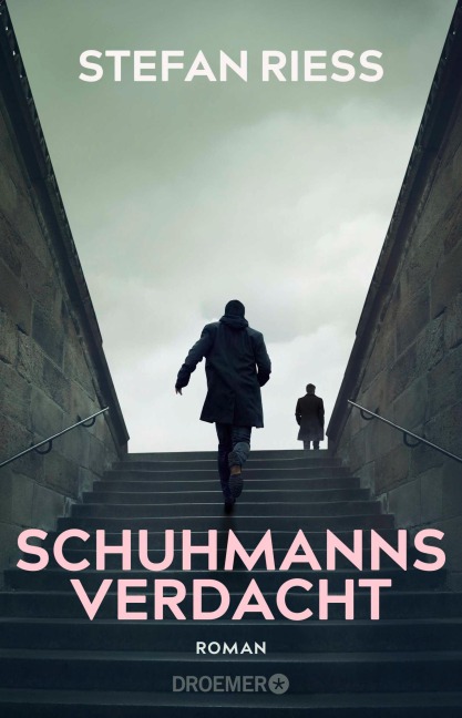 Schuhmanns Verdacht - Stefan Rieß