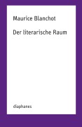 Cover-Bild zum Titel 'Der literarische Raum' von 'Maurice Blanchot'