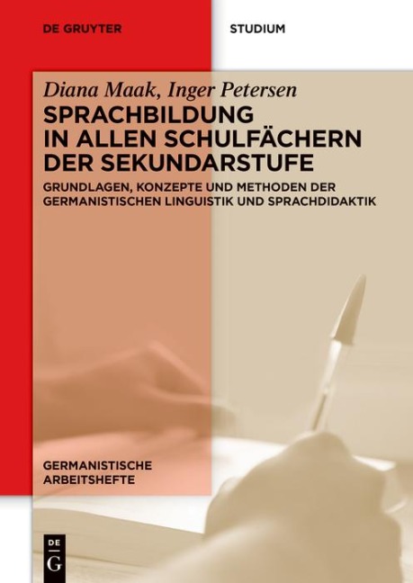 Sprachbildung in allen Schulfächern der Sekundarstufe - Inger Petersen, Diana Maak