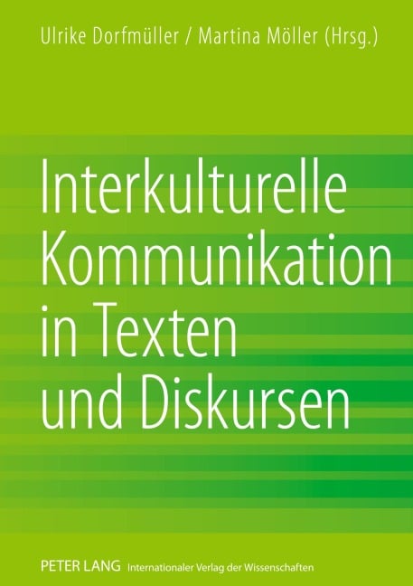 Interkulturelle Kommunikation in Texten und Diskursen - 