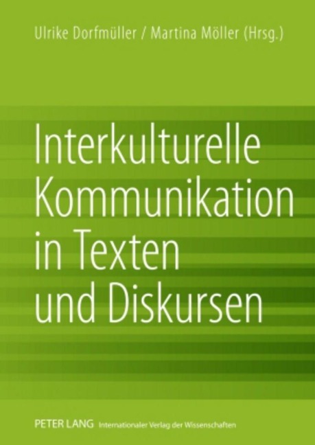 Interkulturelle Kommunikation in Texten und Diskursen - 