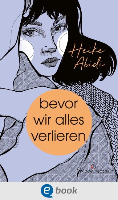 Bevor wir alles verlieren - Heike Abidi