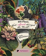 Cover-Bild zum Titel '100 Plants That (Almost) Changed The World' von 'Chris Beardshaw'