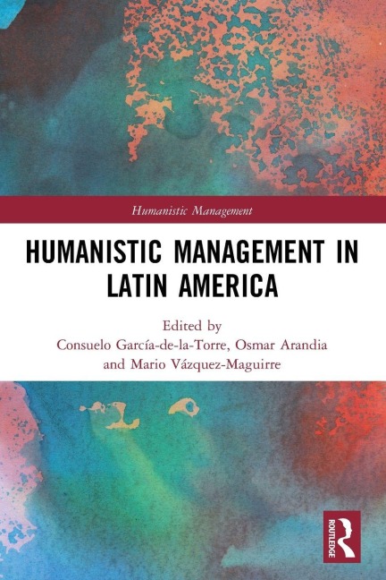 Humanistic Management in Latin America - 