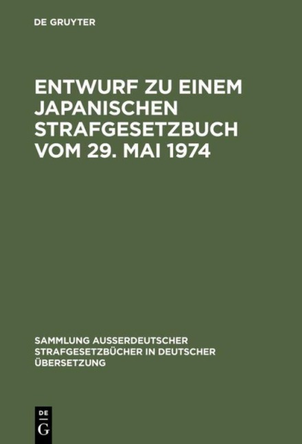 Entwurf zu einem Japanischen Strafgesetzbuch vom 29. Mai 1974 - 