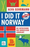 Cover-Bild zum Titel 'I did it Norway!' von 'Alva Gehrmann'