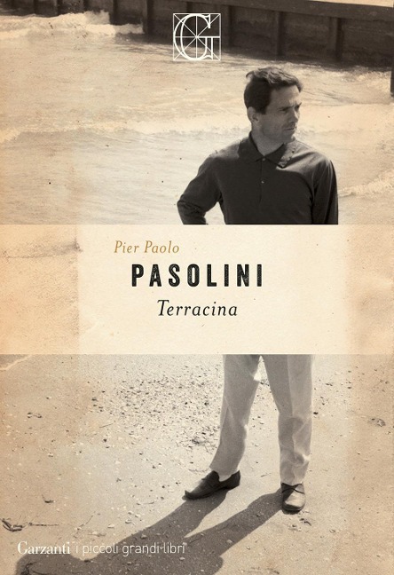 Terracina - Pier Paolo Pasolini