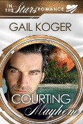 Cover-Bild zum Titel 'Courting Mayhem' von 'Gail Koger'
