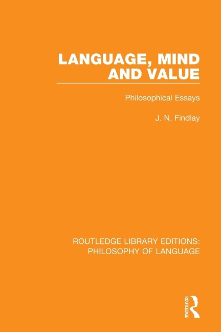Language, Mind and Value - J N Findlay