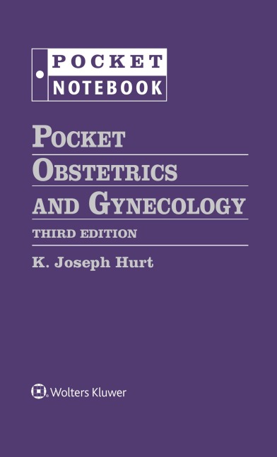 Pocket Obstetrics and Gynecology - K. Joseph Hurt