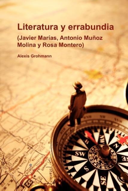 Literatura Y Errabundia - Alexis Grohmann