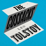 Cover-Bild zum Titel 'The Cossacks' von 'Leo Tolstoy'
