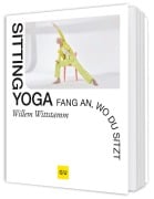 Cover-Bild zum Titel 'Sitting Yoga' von 'Willem Wittstamm'