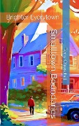 Cover-Bild zum Titel 'Smalltown Boundaries: Brighter Everytown' von 'Tony Churchill'
