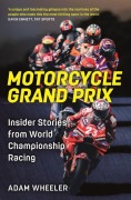 Cover-Bild zum Titel 'Motorcycle Grand Prix' von 'Adam Wheeler'