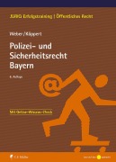 Cover-Bild zum Titel 'Polizei- und Sicherheitsrecht Bayern' von 'Tobias Weber, Valentin Köppert'