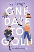 Cover-Bild zum Titel 'One Date to Gold' von 'Ivy Leagh'