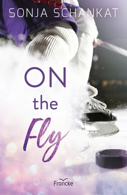 On the Fly - Sonja Schankat