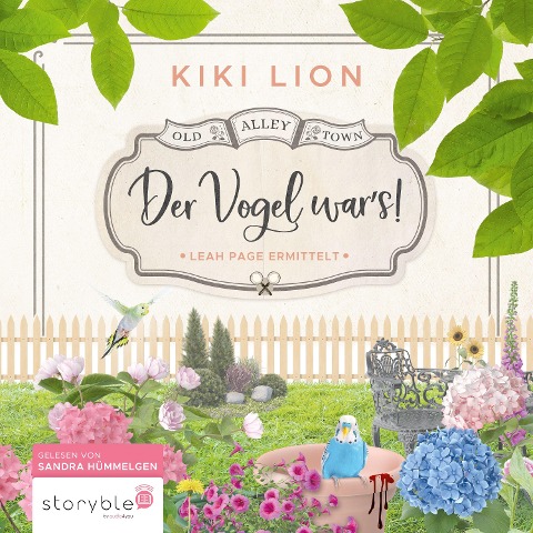 Der Vogel war`s! - Kiki Lion