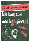 Coole Lehrersprüche (Wandkalender 2024 DIN A2 hoch), CALVENDO Monatskalender - Sabine Löwer