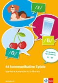 Cover-Bild zum Titel '44 kommunikative Spiele - Spanische Aussprache in 10 Minuten. Buch + Online' von ''