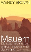 Cover-Bild zum Titel 'Mauern' von 'Wendy Brown'