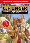 Cover-Bild zum Titel 'G. F. Unger Sonder-Edition Großband 14' von 'G. F. Unger'