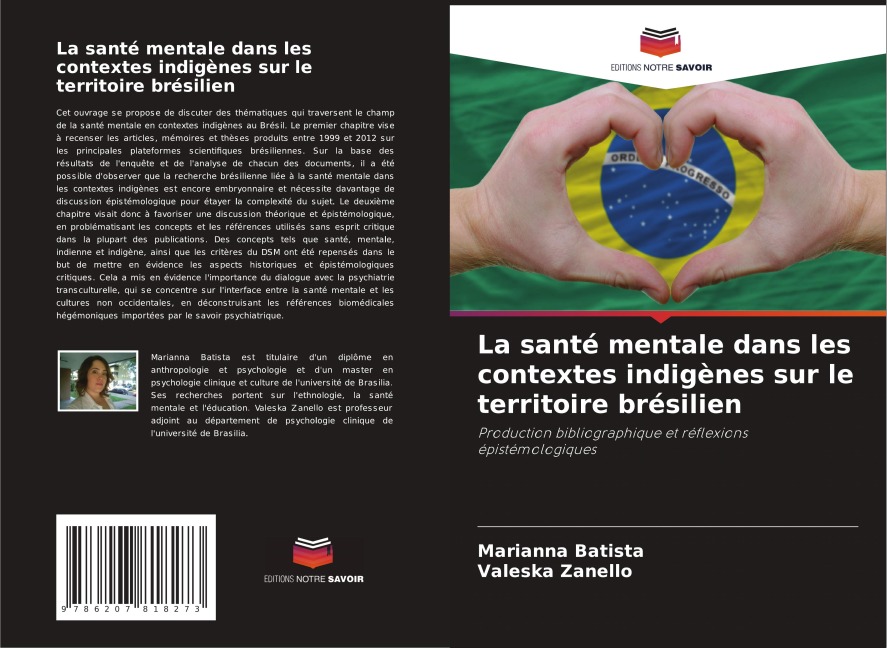 La santé mentale dans les contextes indigènes sur le territoire brésilien - Marianna Batista, Valeska Zanello