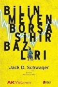 Cover-Bild zum Titel 'Bilinmeyen Borsa Sihirrbazi' von 'Jack D. Schwager'