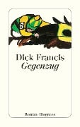 Gegenzug - Dick Francis