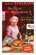 Cover-Bild zum Titel 'Die Reste frieren wir ein' von 'Renate Bergmann'