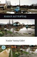 Kuslar Yasina Gider Ciltli - Hasan Ali Toptas