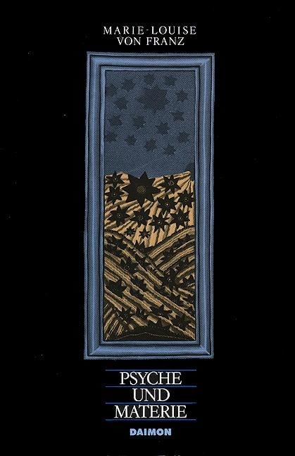 Psyche und Materie - Marie-Louise von Franz