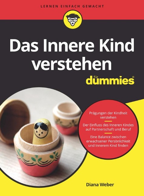 Das Innere Kind verstehen für Dummies - Diana Weber